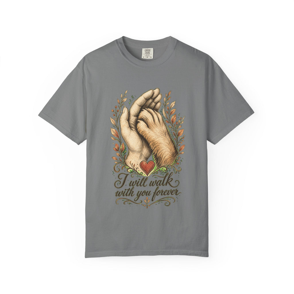 T-Shirt — "I Will Walk With You Forever" Hand-in-Paw Memorial Design
